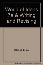 World of Ideas 7e & Writing and Revising