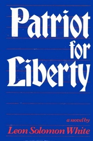 Patriot for Liberty