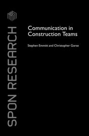 Communication in Construction Teams (Spon Research)