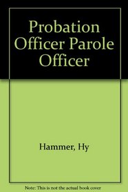 Probation Officer Parole Officer (Arco civil service test tutor)