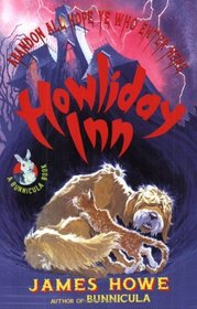 Howliday Inn (Bunnicula, Bk 2)