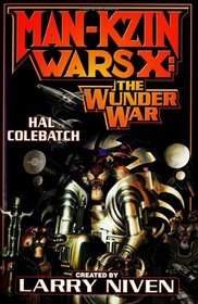 Man Kzin Wars 10: The Wunder War