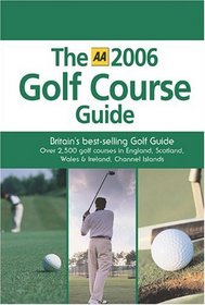 The AA 2006 Golf Course Guide