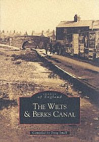 The Wilts & Berks Canal (Images of England)
