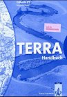 TERRA Erdkunde. 5./6. Schuljahr. Handbuch. Gymnasien. Ausgabe fr fr Hessen. Neubearbeitung