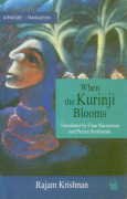 When the Kurinji Blooms (Literature in translation)