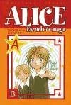 Alice escula de Magia 13/ Alice School of Magic 13 (Spanish Edition)