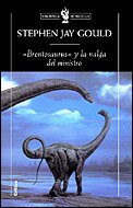 Brontosaurus Y La Nalga Del Ministro (Biblioteca De Bolsillo) (Spanish Edition)