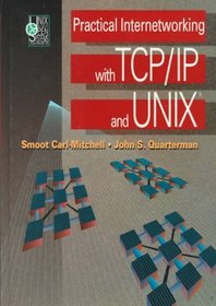 Practical Internetworking with TCP/IP and UNIX(R)