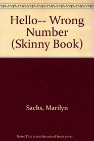 Hello Wrong Number (Skinny Book)