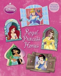 Royal Princess Homes (Disney Princess (Random House Hardcover))