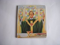 My First Prayer Book (Catholic Classics Board Books)