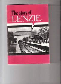 Story of Lenzie (Auld Kirk Museum Publications)