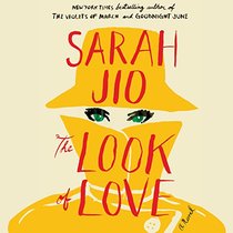 The Look of Love: A Novel