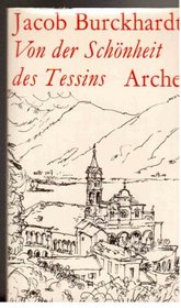 Von der Schonheit des Tessins (German Edition)