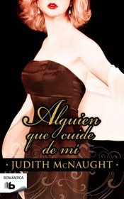 Alguien que cuide de mi (Spanish Edition)
