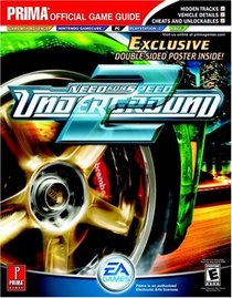 Need For Speed: Underground 2 : Prima Official Game Guide (Prima Official Game Guide)