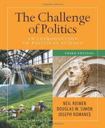 The Challenge of Politics: An Introduction to Political Science