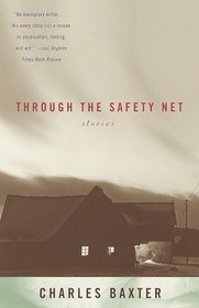 Through the Safety Net : stories (Vintage Contemporaries)