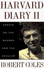 Harvard Diary II: Essays on the Sacred and the Secular