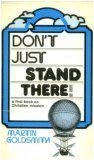 Don't Just Stand There! : A First Book On Christian Mission