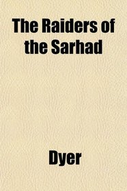 The Raiders of the Sarhad