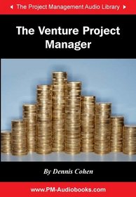 The Venture Project Manager (Project Management Audio Library)