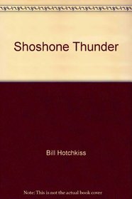 Shoshone Thunder (American Indians (Dell))