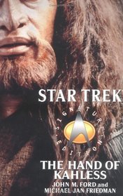 The Hand of Kahless : The Final Reflection and Kahless (Star Trek: All)
