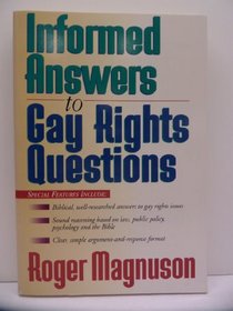 Informed Answers to Gay Rights Questions