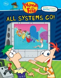 Phineas and Ferb: All Systems Go! (Phineas & Ferb)