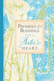 PROMISES & BLESSINGS FOR A SISTER'S HEART POCKET INSPIRATIONS