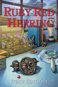 Ruby Red Herring (Avery Ayers Antique, Bk 1)