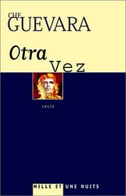 Otra Vez : Second voyage  travers l'Amrique latine (1953-1956)