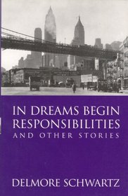 In Dreams Begin Responsibilities and Other Stories