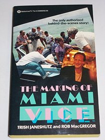 Making of Miami Vice
