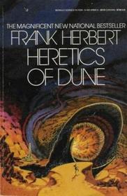 Heretics of Dune (Dune, Bk 5)