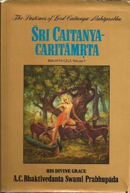 Sri Caitanya Caritamrita: Madhya Lila, v.7
