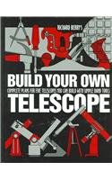 Build Your Own Telescope