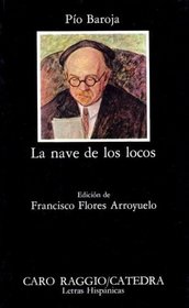 La Nave De Los Locos / The Ship of the Insane (Letras Hispanicas / Hispanic Writings) (Spanish Edition)