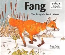 Fang: The Story of a Fox in Winter