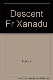 Descent Fr Xanadu