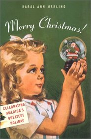 Merry Christmas!: Celebrating Americas Greatest Holiday