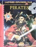 Pirates! (Ladybird Explorers Plus)