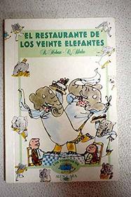 El Restaurante De Elefantes (Los Tomitos=tiny Books) (Spanish Edition)