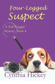 Four-Legged Suspect: Large Print (A Tail Waggin Mystery)
