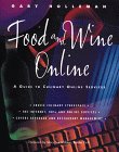 Food and Wine Online: A Professional's Guide to Network Services (Hospitality, Travel  Tourism)