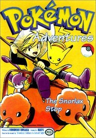 The Snorlax Stop: Pokemon Adventures (Pokemon Adventures)