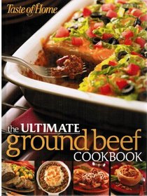 The Ultimate Ground Beef Cookbook