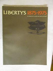 Liberty's, 1875-1975: An exhibition to mark the firm's centenary July-October 1975
